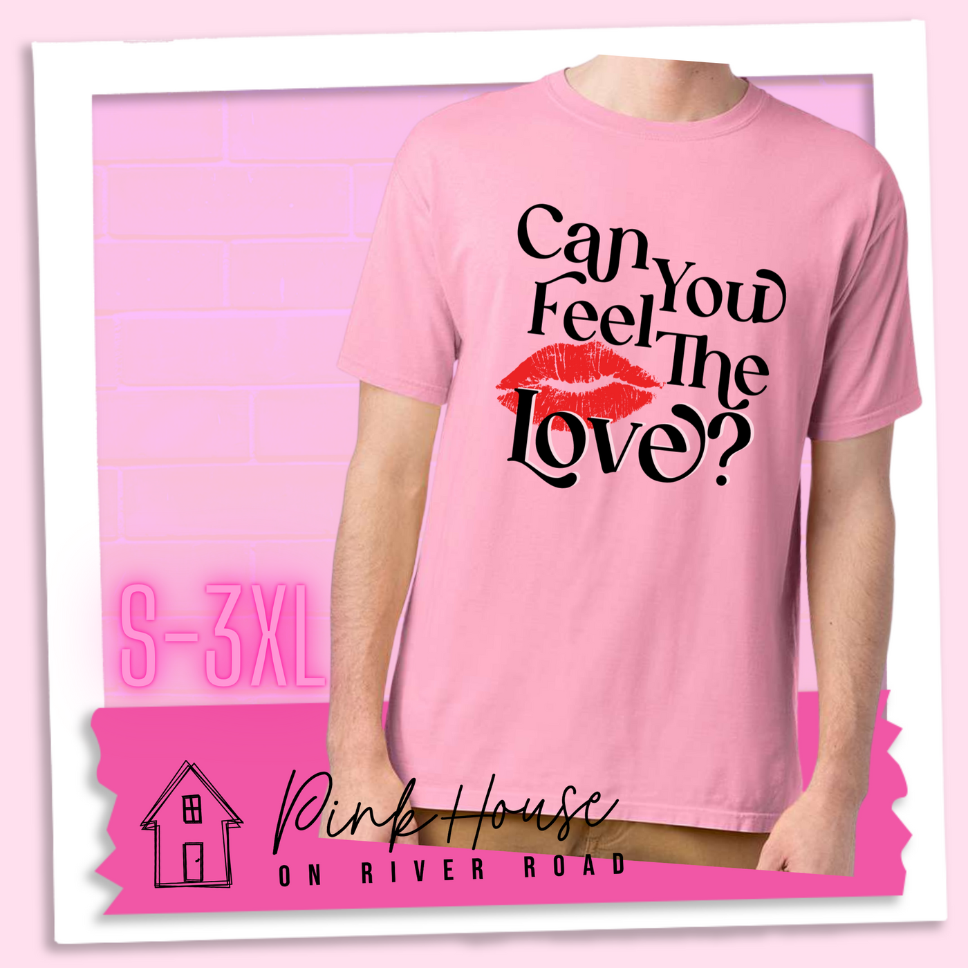 Cotton Candy Tee that says "Can you feel the love?" with a pair of red lips