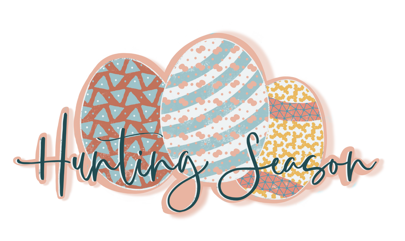 Graphic with 3 differnt colored easter eggs with a cursive font across them that reads " Hunting Season"